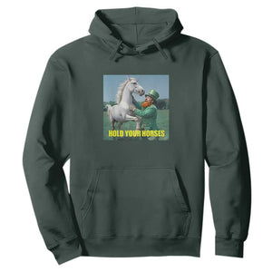 Funny Leprechaun Hold Your Horse Hoodie Unicorn St Patrick's Day TS02 Dark Forest Green Print Your Wear