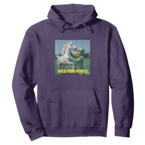 Funny Leprechaun Hold Your Horse Hoodie Unicorn St Patrick's Day TS02 Purple Print Your Wear