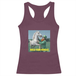 Funny Leprechaun Hold Your Horse Racerback Tank Top Unicorn St Patrick's Day TS02 Maroon Print Your Wear