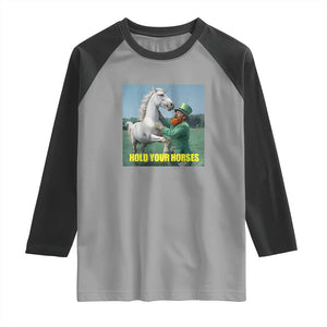 Funny Leprechaun Hold Your Horse Raglan Shirt Unicorn St Patrick's Day TS02 Sport Gray Black Print Your Wear