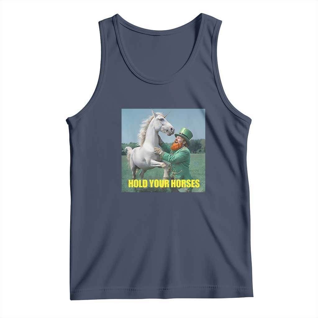 Funny Leprechaun Hold Your Horse Tank Top Unicorn St Patrick's Day TS02 Navy Print Your Wear