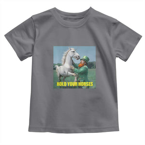 Funny Leprechaun Hold Your Horse Toddler T Shirt Unicorn St Patrick's Day TS02 Charcoal Print Your Wear