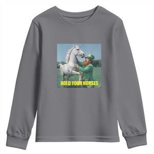 Funny Leprechaun Hold Your Horse Youth Sweatshirt Unicorn St Patrick's Day TS02 Charcoal Print Your Wear