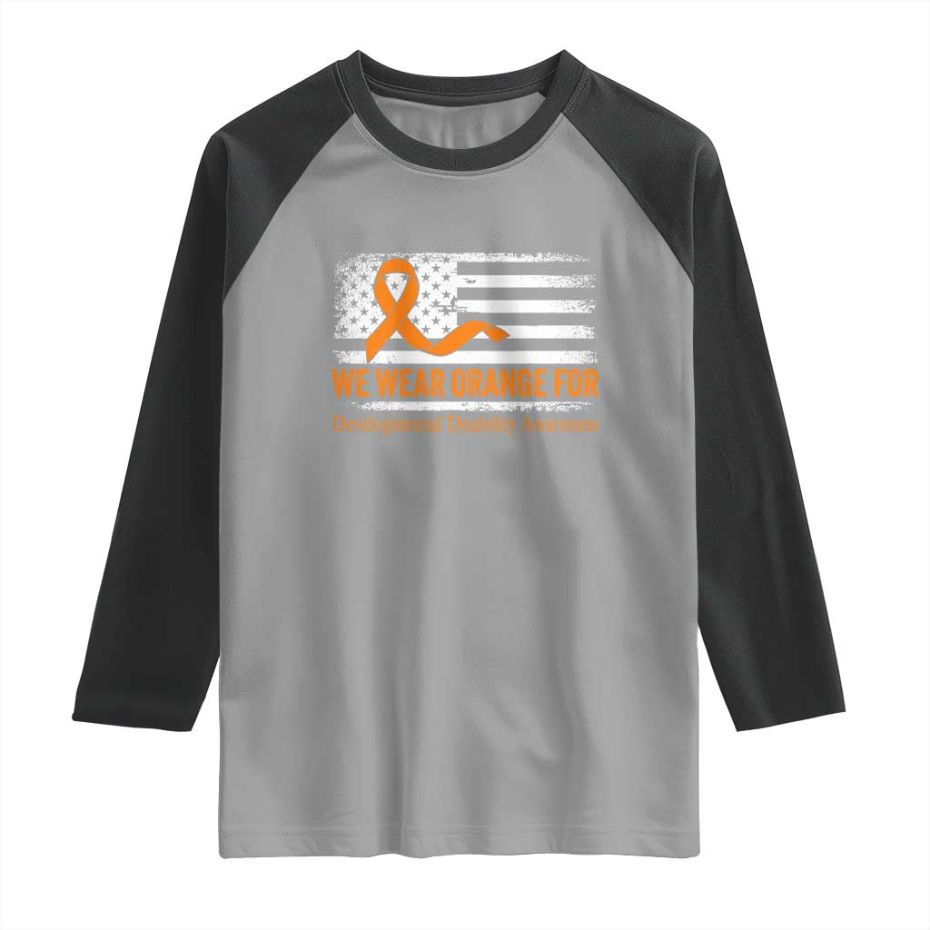 Developmental Disability Awareness Raglan Shirt US American Flag We Wear Orange TS02 Sport Gray Black Print Your Wear