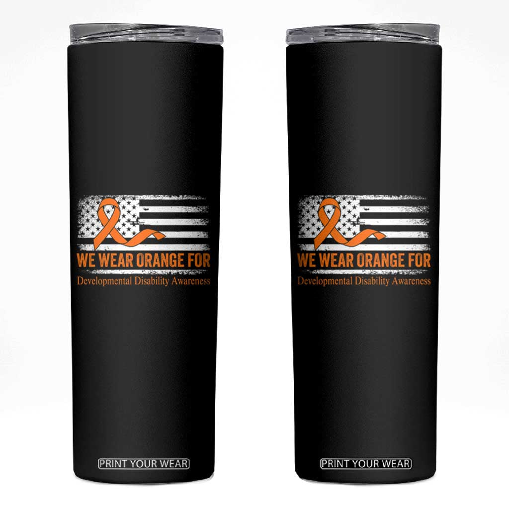 Developmental Disability Awareness Skinny Tumbler US American Flag We Wear Orange TS02 Black Print Your Wear