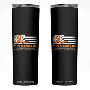 Developmental Disability Awareness Skinny Tumbler US American Flag We Wear Orange TS02 Black Print Your Wear