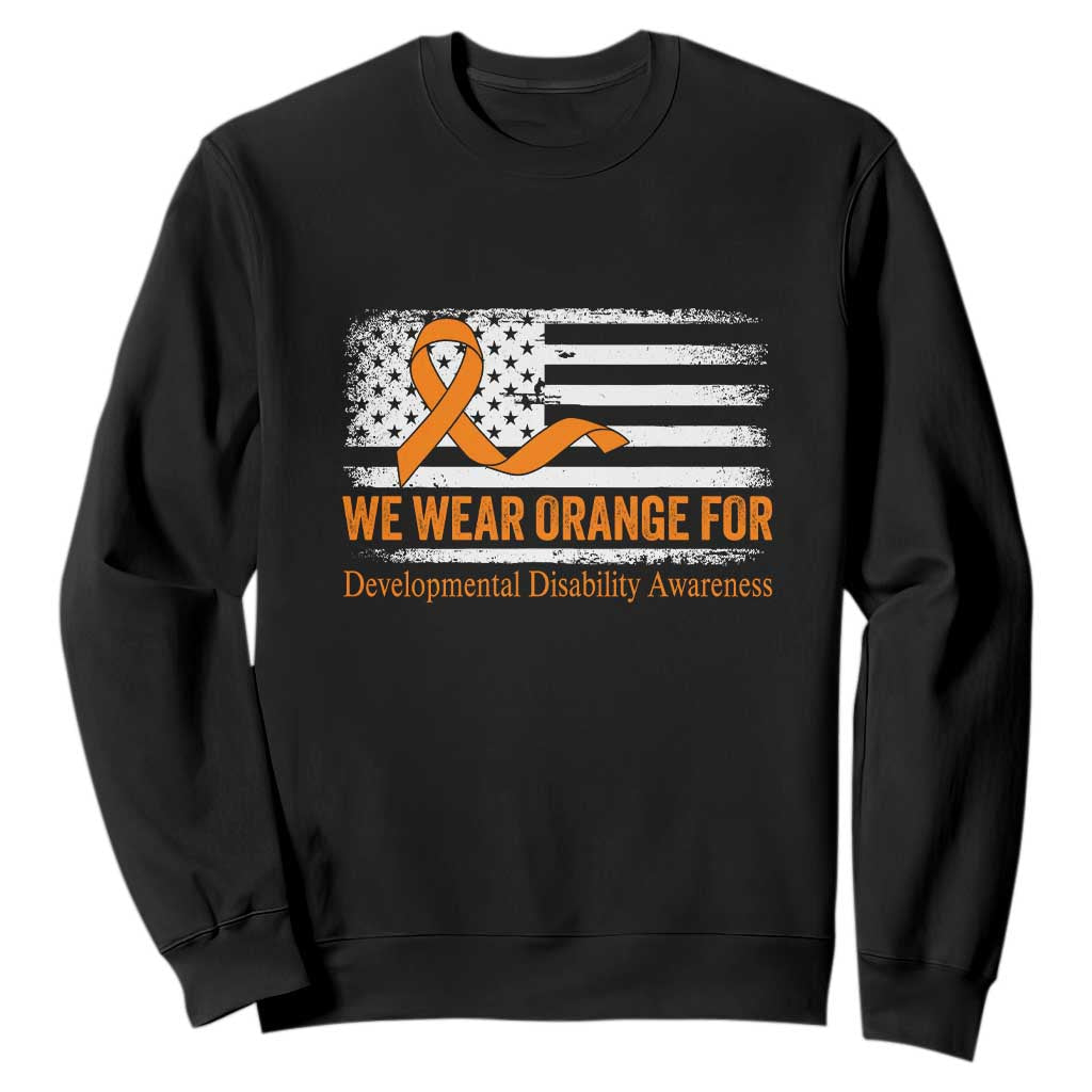Developmental Disability Awareness Sweatshirt US American Flag We Wear Orange TS02 Black Print Your Wear