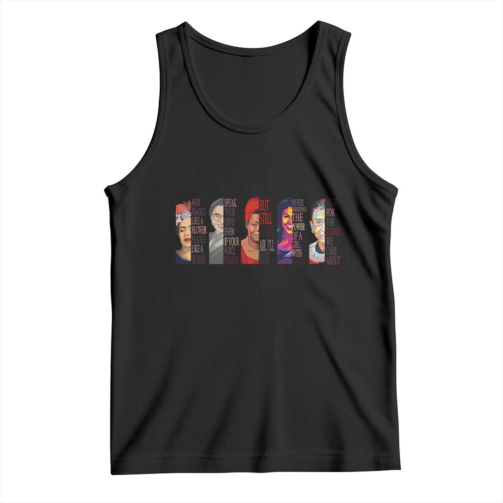Well Behaved Women Rarely Make History Tank Top Feminist Empowered Women TS02 Black Print Your Wear