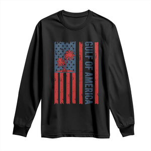 Funny Gulf Of US America Est 2025 Long Sleeve Shirt USA American Flag TS02 Black Print Your Wear