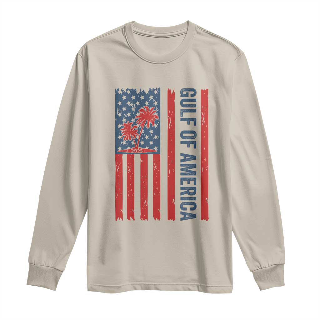 Funny Gulf Of US America Est 2025 Long Sleeve Shirt USA American Flag TS02 Sand Print Your Wear