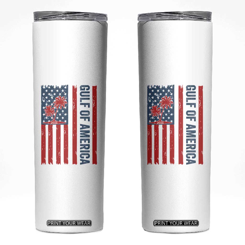 Funny Gulf Of US America Est 2025 Skinny Tumbler USA American Flag TS02 White Print Your Wear