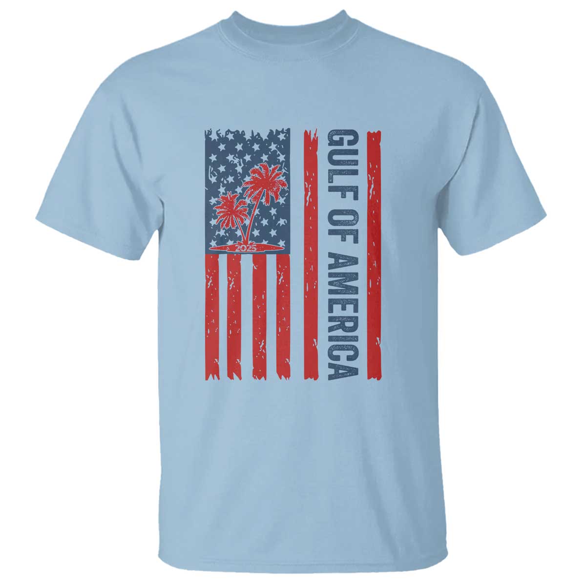 Funny Gulf Of US America Est 2025 T Shirt USA American Flag TS02 Light Blue Print Your Wear