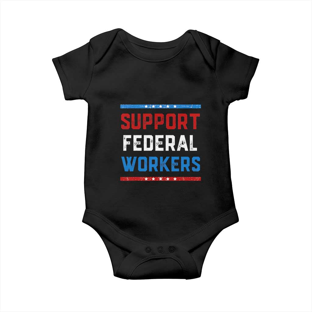 Support Federal Workers Baby Onesie Patriotic Protect Defend Employee Solidarity TS02 Black Print Your Wear