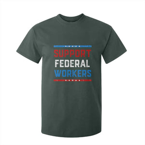 Support Federal Workers T Shirt For Kid Patriotic Protect Defend Employee Solidarity TS02 Dark Forest Green Print Your Wear