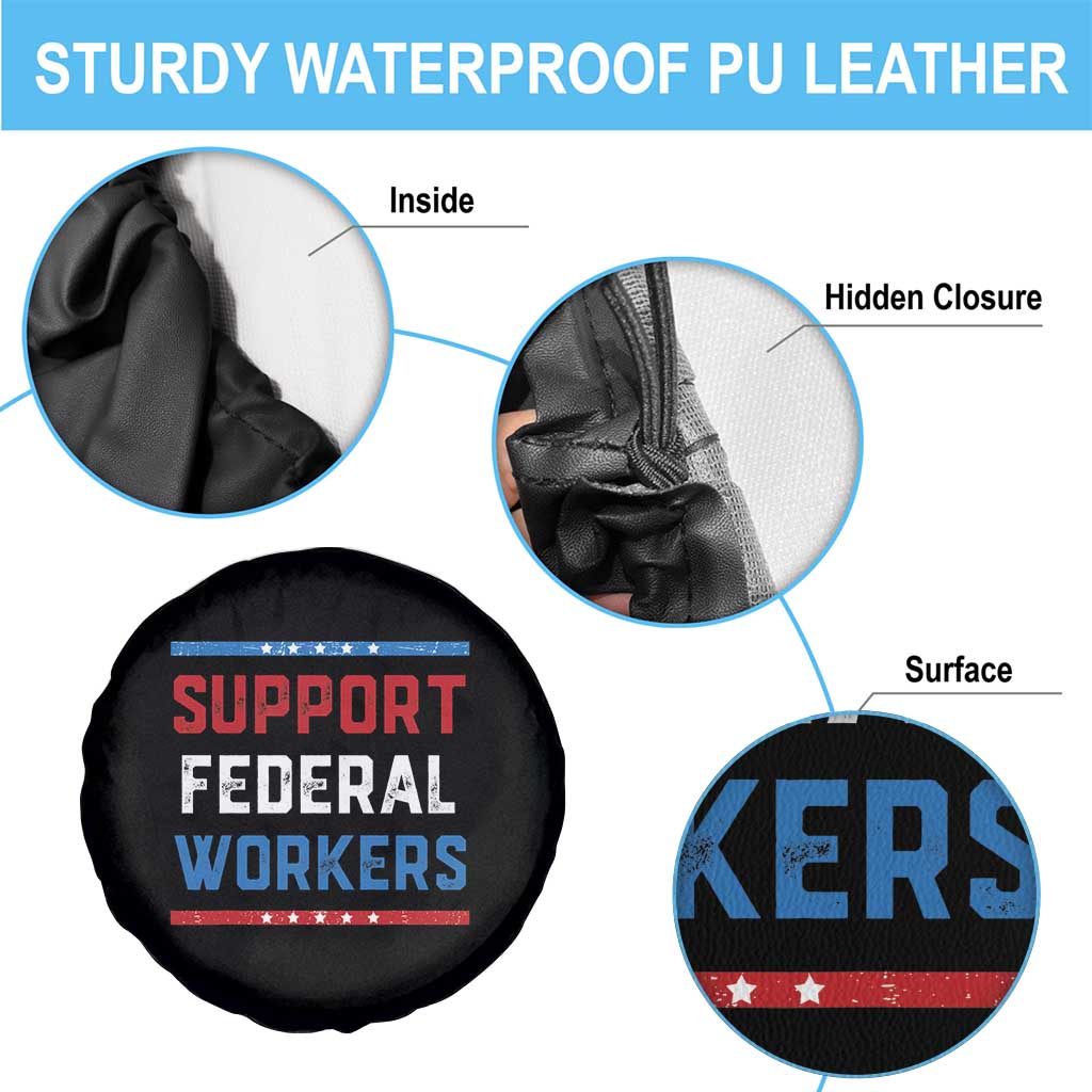 Support Federal Workers Spare Tire Cover Patriotic Protect Defend Employee Solidarity TS02 Print Your Wear