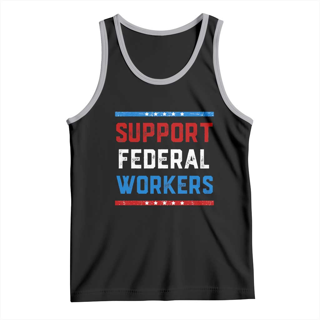 Support Federal Workers Tank Top Patriotic Protect Defend Employee Solidarity TS02 Black Athletic Heather Print Your Wear