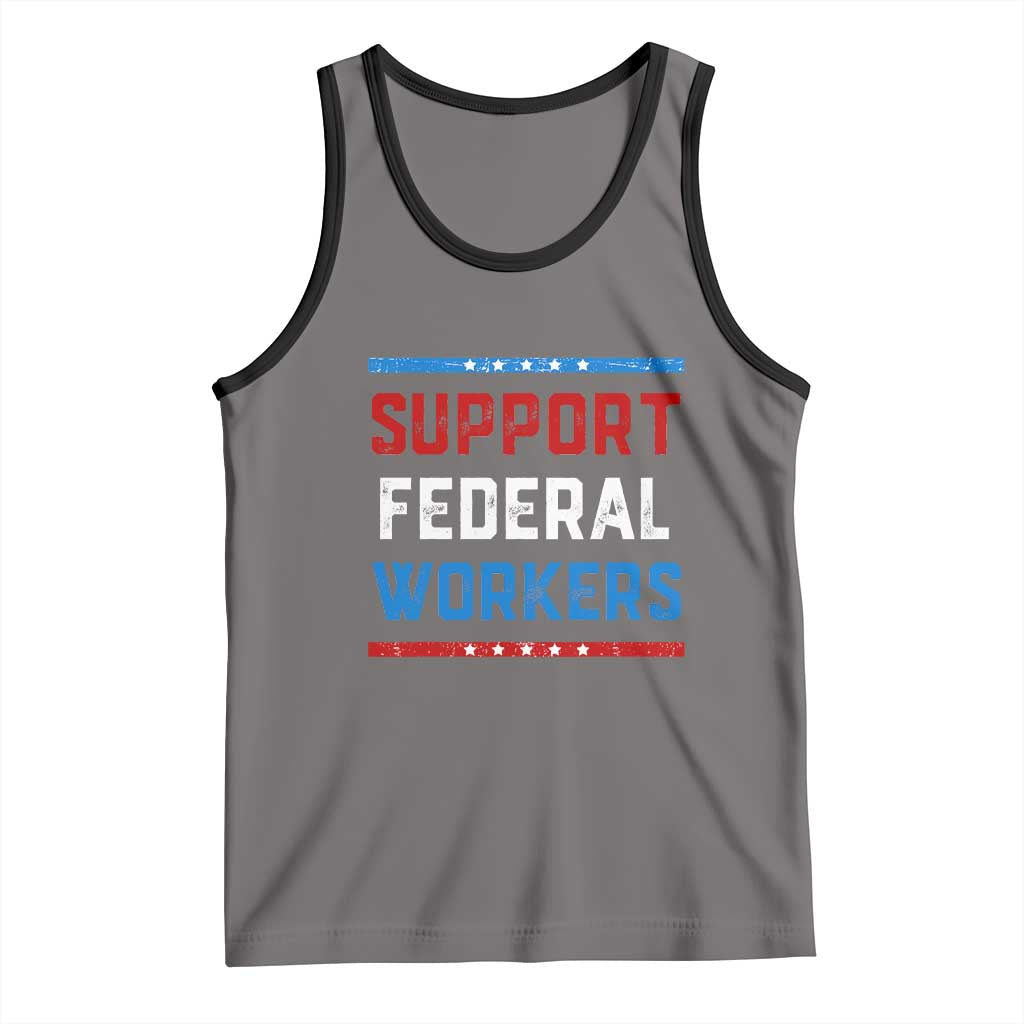 Support Federal Workers Tank Top Patriotic Protect Defend Employee Solidarity TS02 Deep Heather Black Print Your Wear