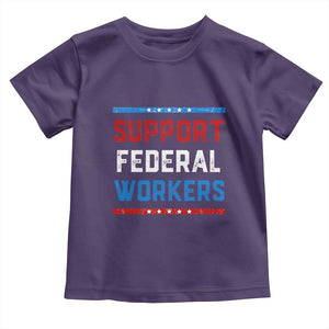 Support Federal Workers Toddler T Shirt Patriotic Protect Defend Employee Solidarity TS02 Purple Print Your Wear