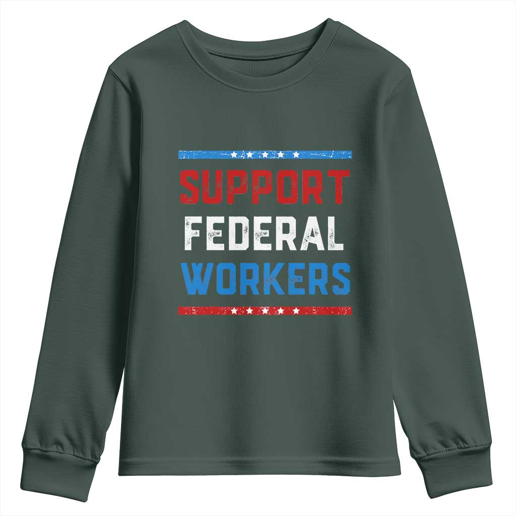 Support Federal Workers Youth Sweatshirt Patriotic Protect Defend Employee Solidarity TS02 Dark Forest Green Print Your Wear