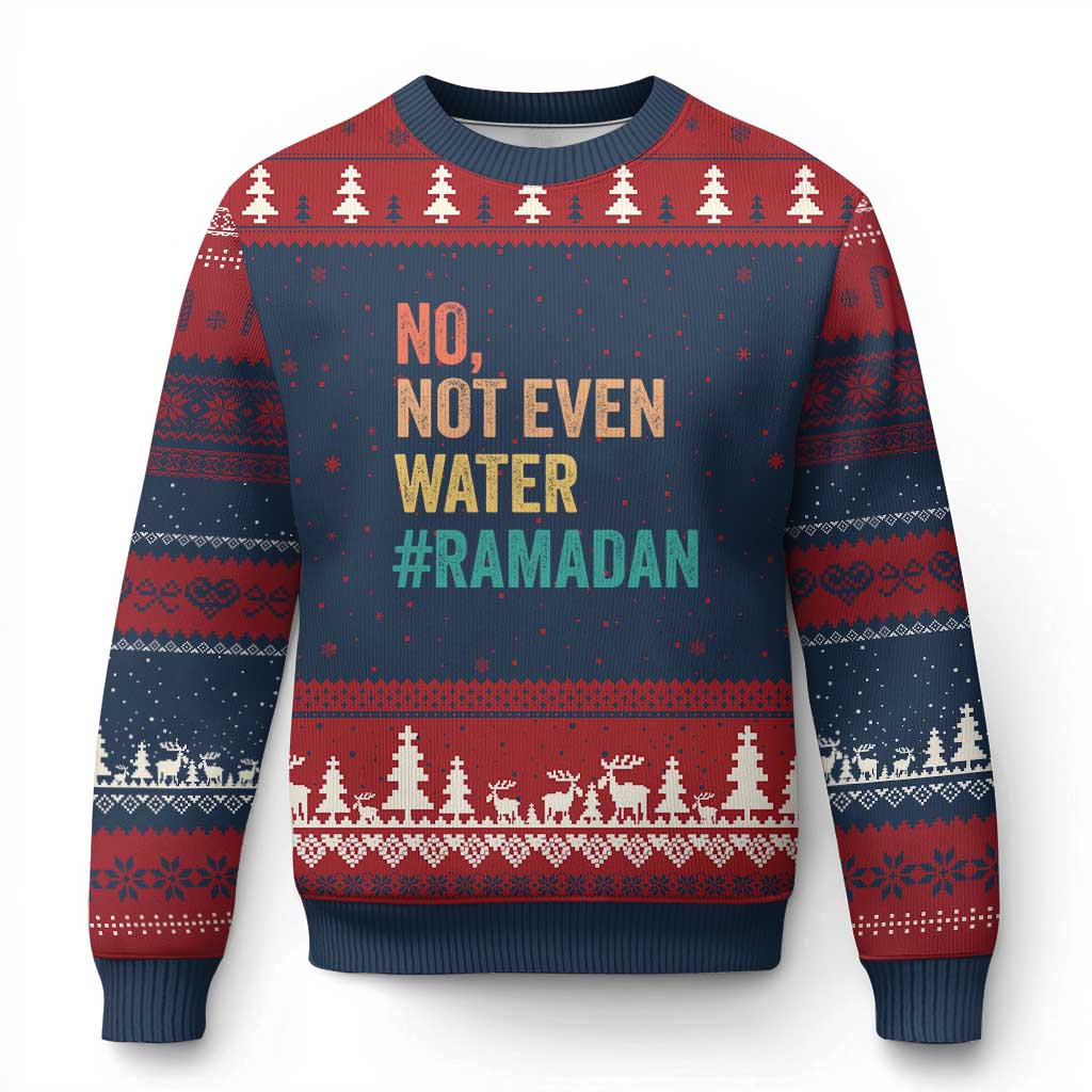 Ramadan Kareem Mubarak Ugly Christmas Sweater No Not Even Water Ramadan TS02 Navy Red Print Your Wear