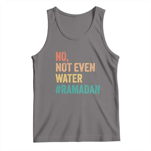 Ramadan Kareem Mubarak Tank Top No Not Even Water Ramadan TS02 Deep Heather Print Your Wear