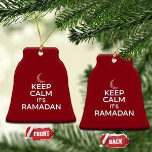 Keep Calm It's Ramadan Ceramic Ornament Kareem Eid Mubarek Islamic Muslims TS02 Print Your Wear