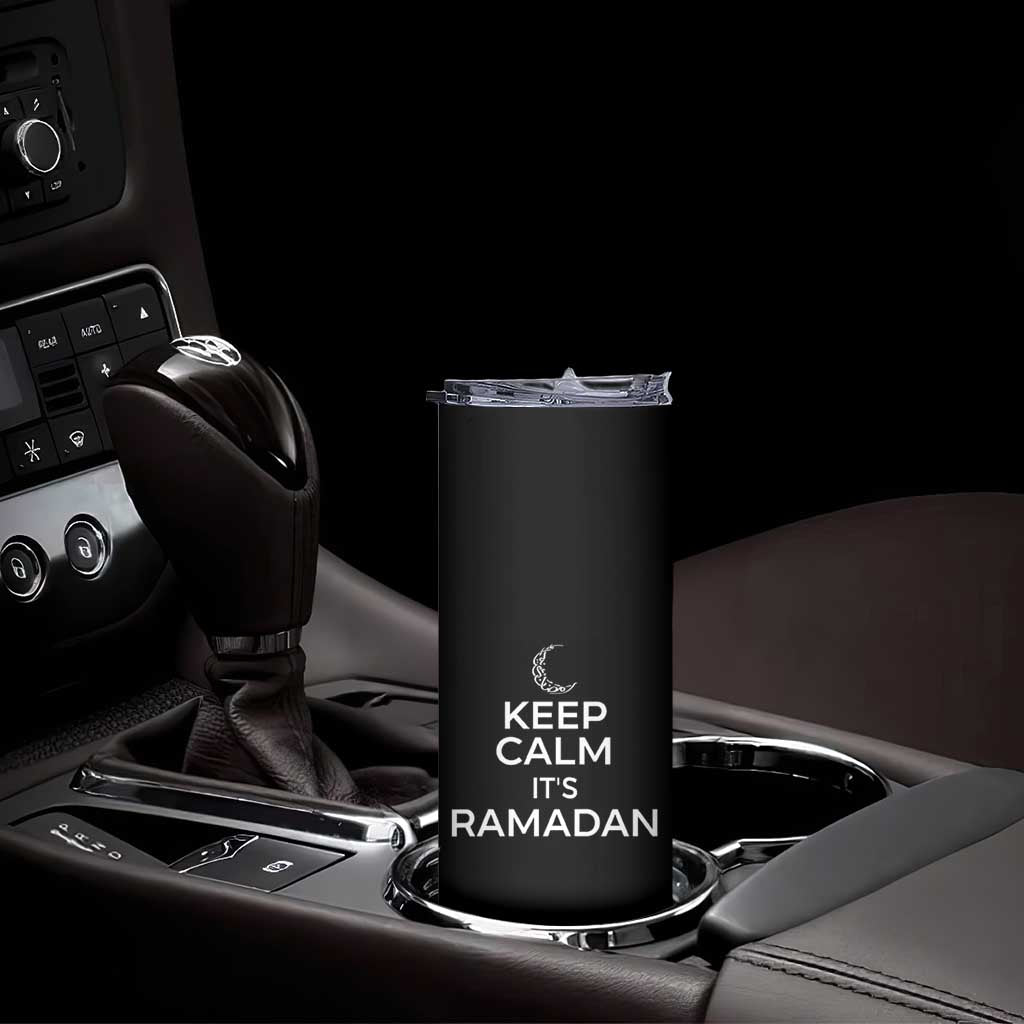 Keep Calm It's Ramadan Skinny Tumbler Kareem Eid Mubarek Islamic Muslims TS02 Print Your Wear