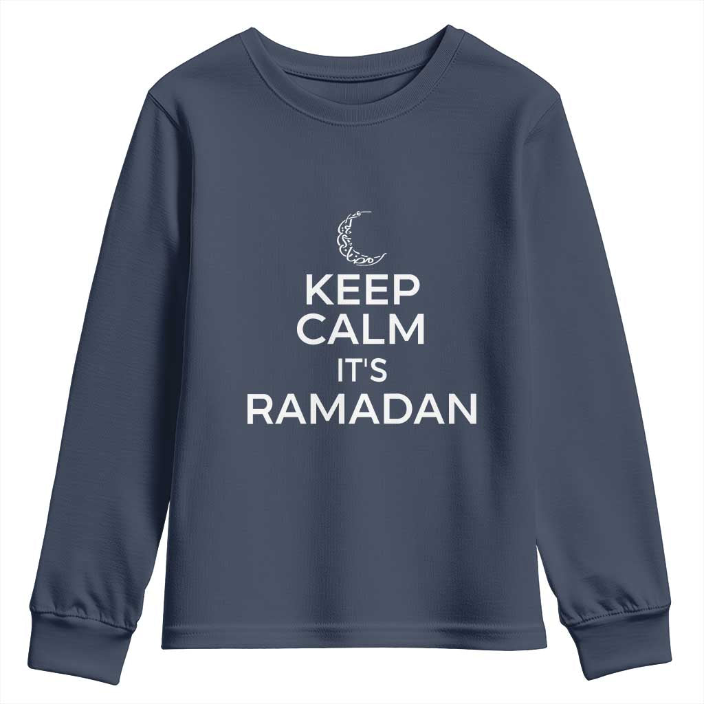 Keep Calm It's Ramadan Youth Sweatshirt Kareem Eid Mubarek Islamic Muslims TS02 Navy Print Your Wear