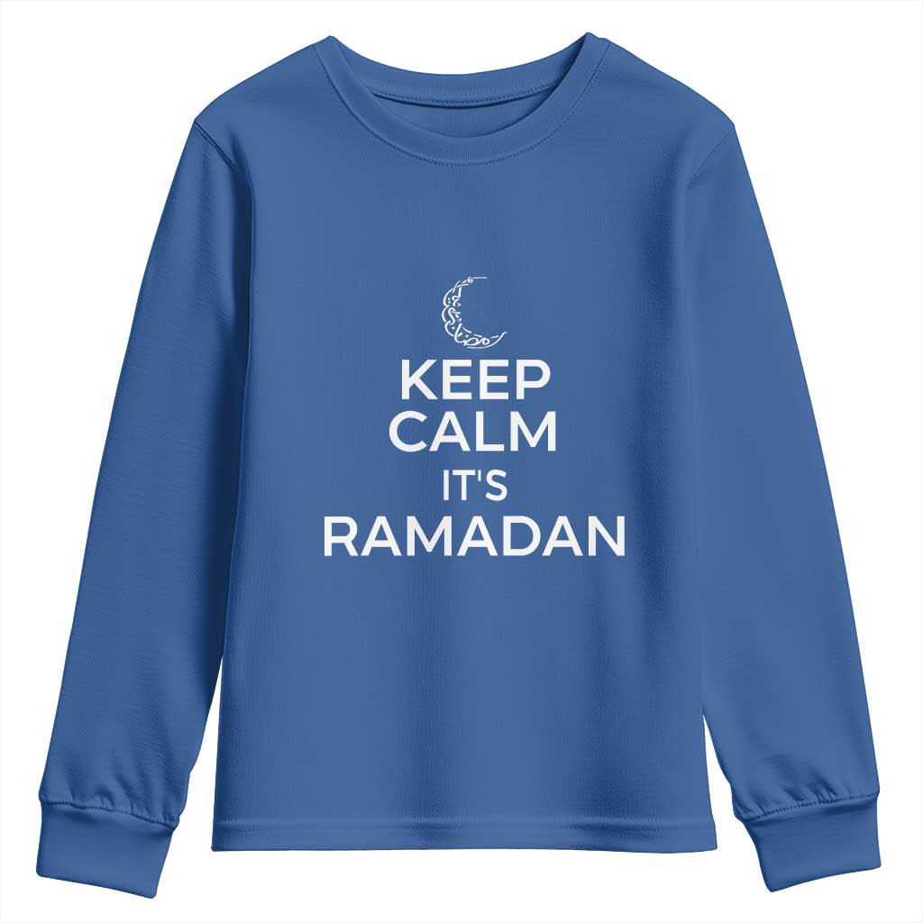 Keep Calm It's Ramadan Youth Sweatshirt Kareem Eid Mubarek Islamic Muslims TS02 Royal Blue Print Your Wear