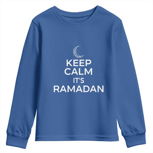 Keep Calm It's Ramadan Youth Sweatshirt Kareem Eid Mubarek Islamic Muslims TS02 Royal Blue Print Your Wear