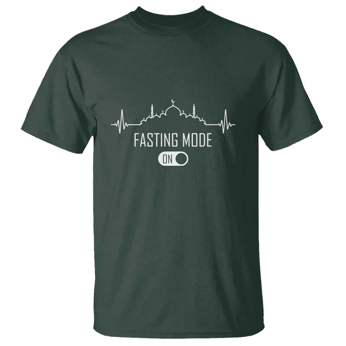 Happy Ramadan Islamic T Shirt Fasting Mode Is On Muslim TS02 Dark Forest Green Print Your Wear