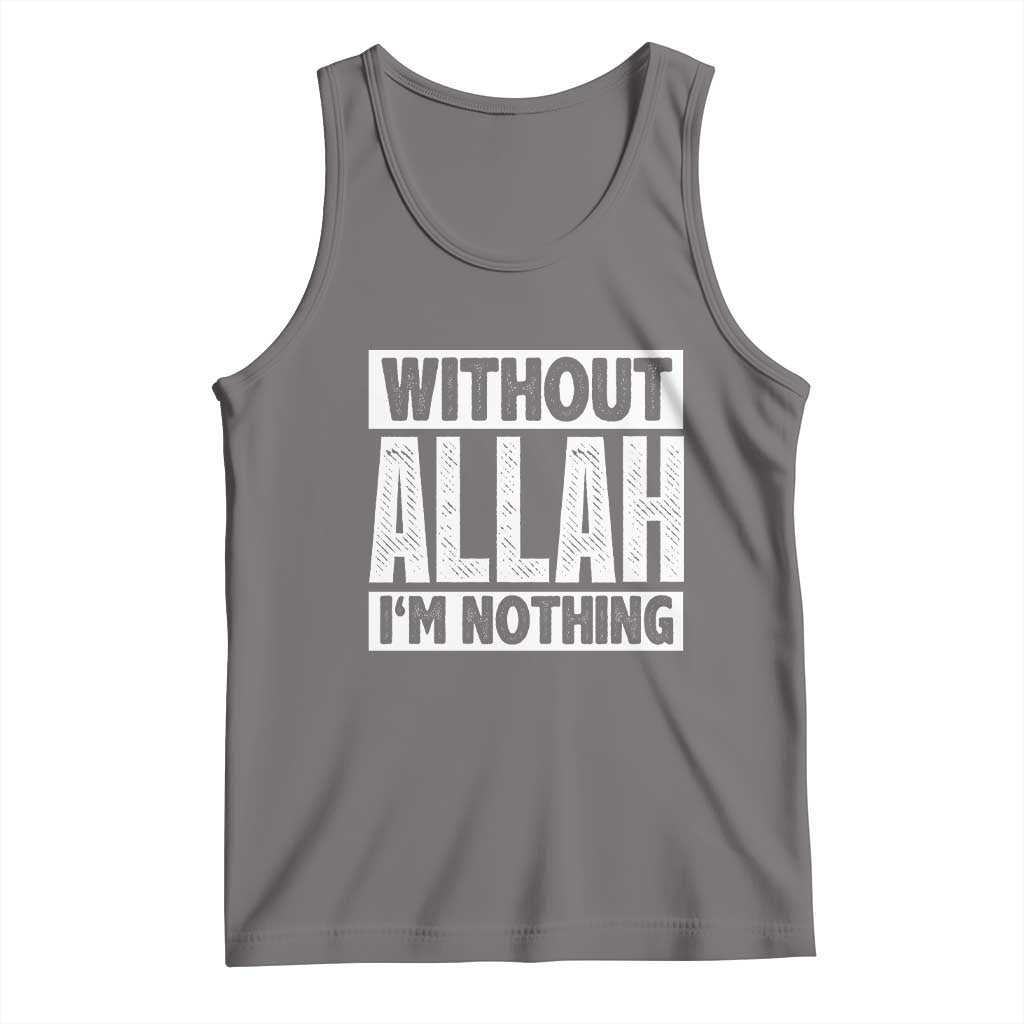 Islam Muslim Tank Top Without Allah I'm Nothing TS02 Deep Heather Print Your Wear