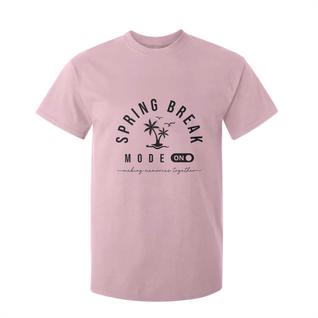 Spring Vacation Break 2025 T Shirt For Kid Mode On Party Ready Beach Vibes TS02 Light Pink Print Your Wear