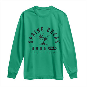 Spring Vacation Break 2025 Long Sleeve Shirt Mode On Party Ready Beach Vibes TS02 Irish Green Print Your Wear