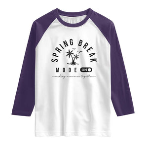 Spring Vacation Break 2025 Raglan Shirt Mode On Party Ready Beach Vibes TS02 White Purple Print Your Wear