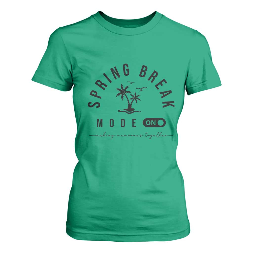 Spring Vacation Break 2025 T Shirt For Women Mode On Party Ready Beach Vibes TS02 Irish Green Print Your Wear