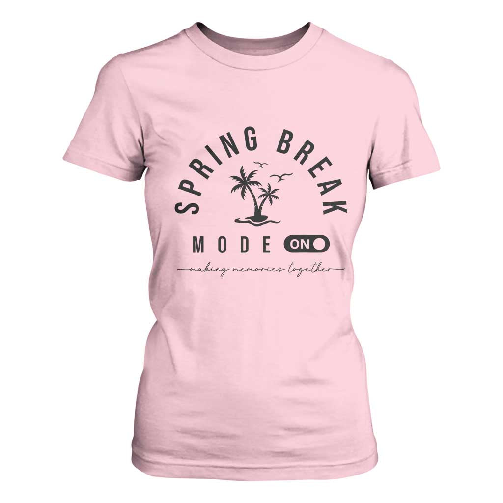 Spring Vacation Break 2025 T Shirt For Women Mode On Party Ready Beach Vibes TS02 Light Pink Print Your Wear