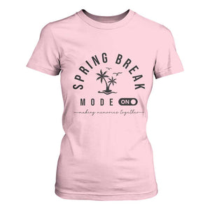 Spring Vacation Break 2025 T Shirt For Women Mode On Party Ready Beach Vibes TS02 Light Pink Print Your Wear