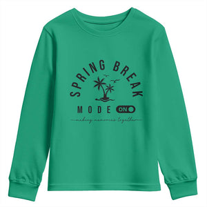 Spring Vacation Break 2025 Youth Sweatshirt Mode On Party Ready Beach Vibes TS02 Irish Green Print Your Wear