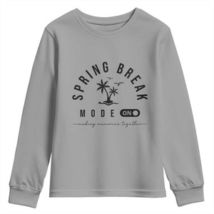 Spring Vacation Break 2025 Youth Sweatshirt Mode On Party Ready Beach Vibes TS02 Sport Gray Print Your Wear