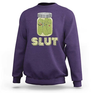 Funny Pickle Sweatshirt Sarcastic Pickle Slut Pickle Joke A Girl Who Loves Canned Pickles Cucumber TS02 Purple Print Your Wear