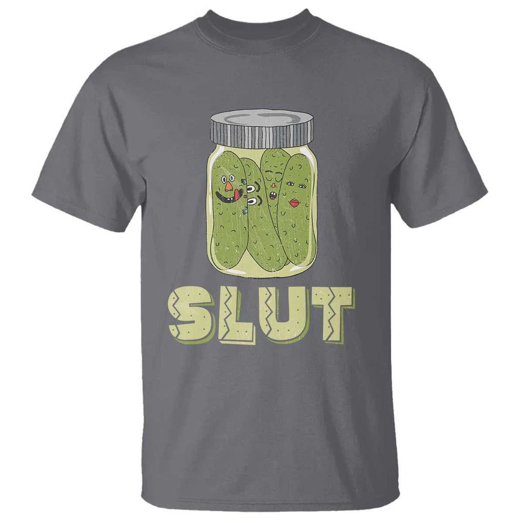 Funny Pickle T Shirt Sarcastic Pickle Slut Pickle Joke A Girl Who Loves Canned Pickles Cucumber TS02 Charcoal Print Your Wear