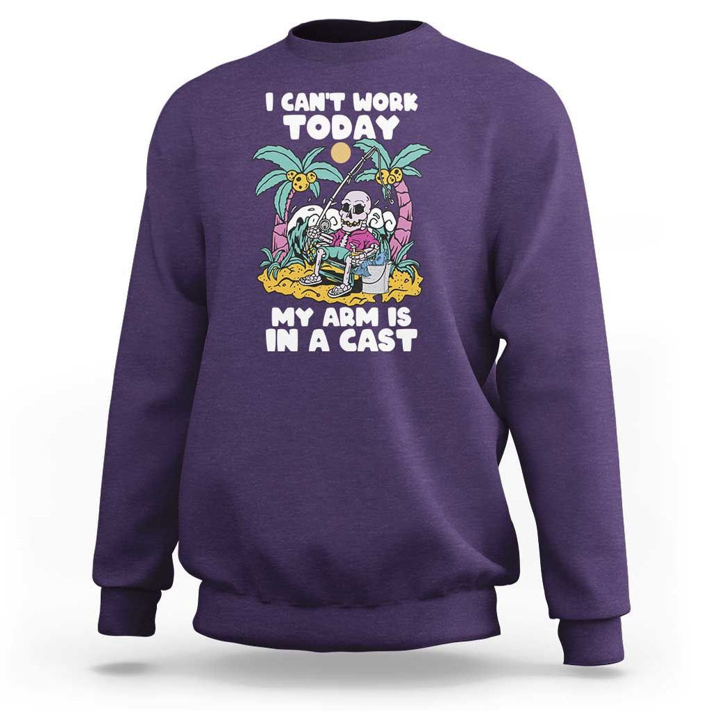 Funny Fishing Sweatshirt I Can't Work Today My Arm Is In A Cast Fishing Skeleton Fishing Gag Gift for Men Fishermen TS02 Purple Print Your Wear