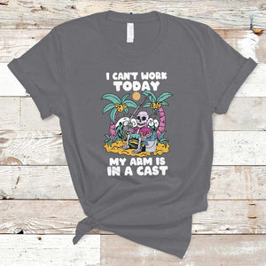 Funny Fishing T Shirt I Can't Work Today My Arm Is In A Cast Fishing Skeleton Fishing Gag Gift for Men Fishermen TS02 Charcoal Print Your Wear