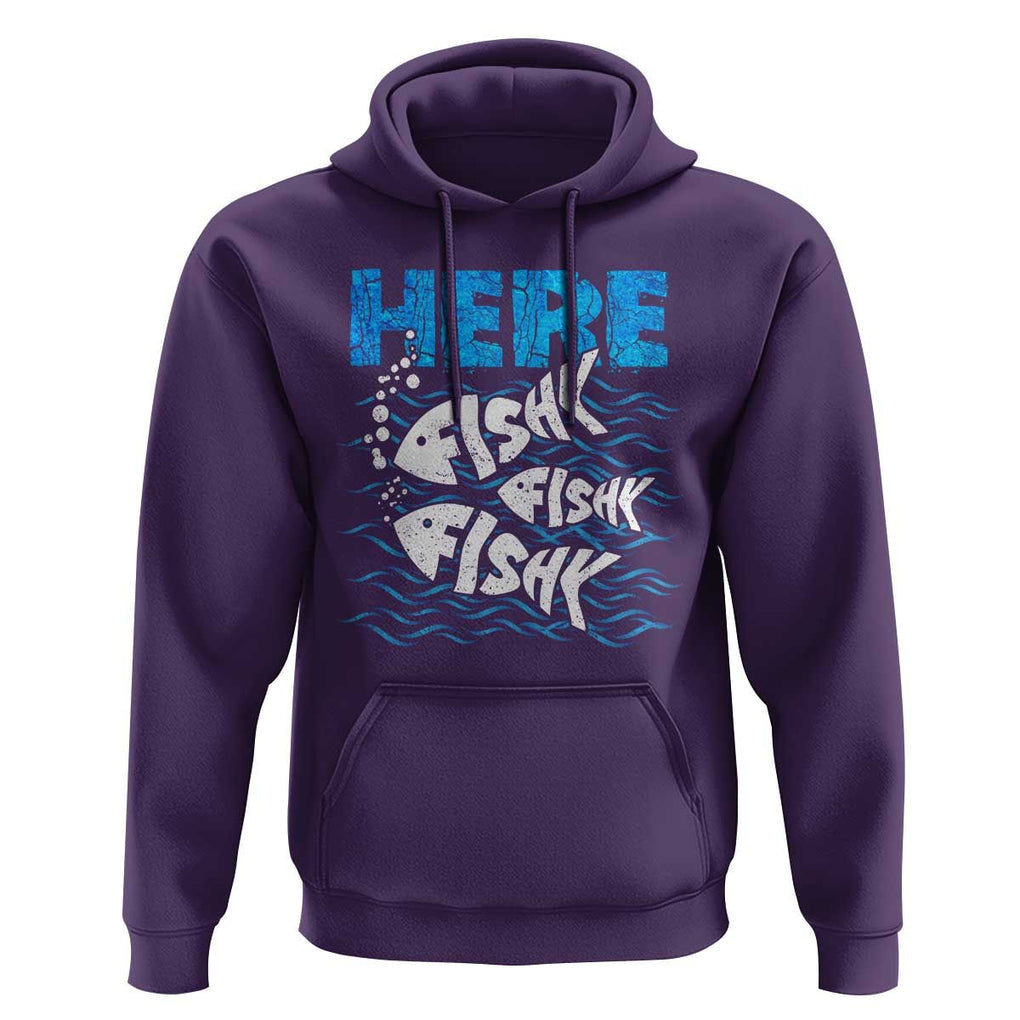 Funny Fishing Hoodie Here Fishy Fishy Fishy Sarcasm Quotes Fishing Hobbies Funny Fishing Gifts For Men Women Fisherman TS02 Purple Print Your Wear