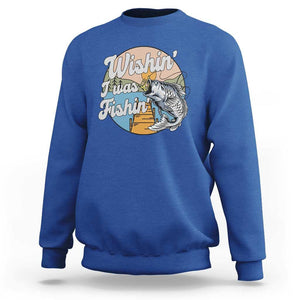 Funny Fishing Sweatshirt Wishing I Was Fishing Funny Fisherman Fishing Gag Gift for Men Women Vintage TS02 Royal Blue Print Your Wear