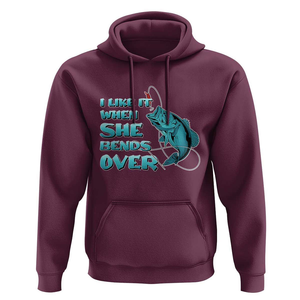 Funny Fishing Hoodie I Like It When She Bends Over But I Love It When She Tugs On My Worm And Swallows Funny Fisherman Fishing Gag Gift for Men Angler TS02 Maroon Print Your Wear