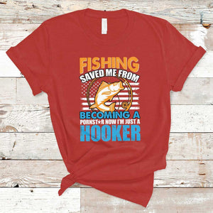 Funny Fishing T Shirt Fishing Save Me Now I'm Just A Hooker Funny American Fisherman Fishing Gift For Men Women Fisherman TS02 Red Print Your Wear