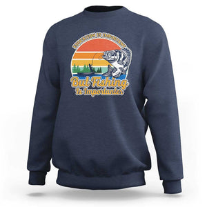 Funny Fishing Sweatshirt Education Is Important But Fishing Is Importanter Boat Fishing Fishing Hobbies Funny Fishing Gifts For Men Fisherman TS02 Navy Print Your Wear