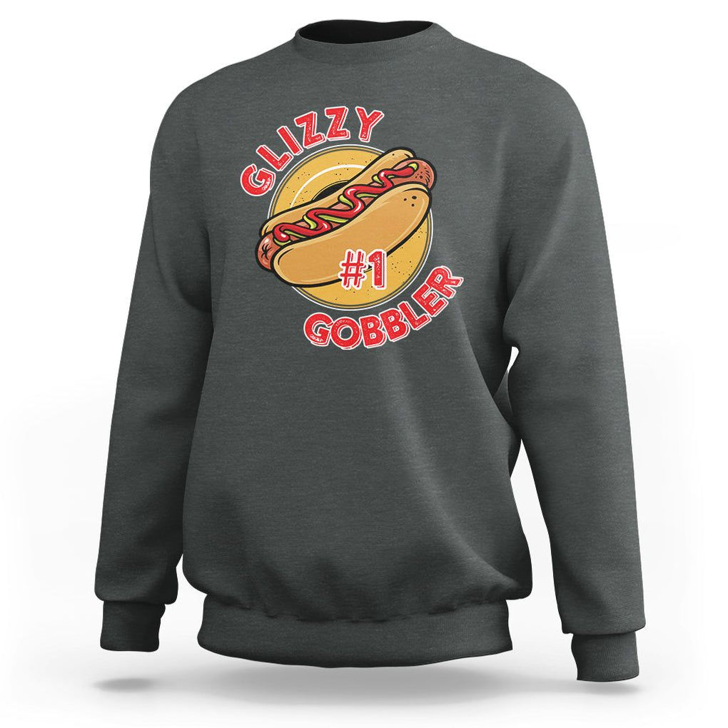 Hot Dog Lover Sweatshirt Glizzy #1 Gobbler - PrintYourWear Size: S Color: Dark Heather